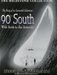 90 Degrees South
