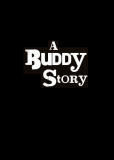 A Buddy Story