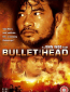 A Bullet in the Head