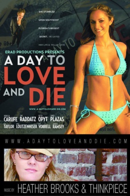 A Day to Love and Die