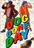 A Dog Gone Day