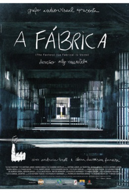 A Fábrica