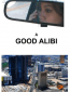 A Good Alibi