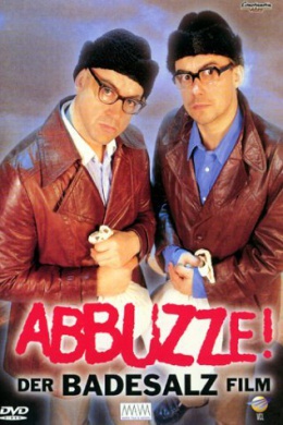 Abbuzze! Der Badesalz Film