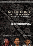 Afflictions: Culture and Mental Illness in Indonesia, Volume 2: Neuropsychiatric Disorders