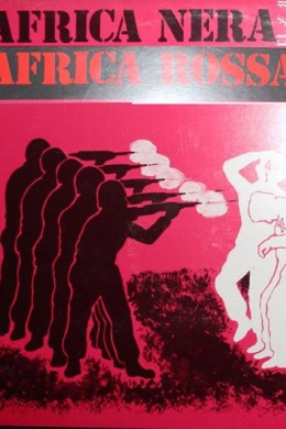 Africa nera Africa rossa (ТВ) (многосерийный)