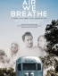 Air We Breathe