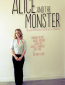 Alice and the Monster