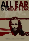 All Ear is Dread Hear