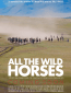 All the Wild Horses