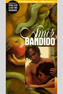 Amor Bandido