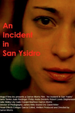 An Incident in San Ysidro