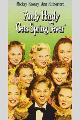 Andy Hardy Gets Spring Fever