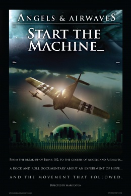 Angels &amp; Airwaves: Start the Machine