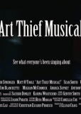 Art Thief Musical!