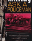 Ask a Policeman