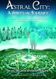 Astral City: A Spiritual Journey