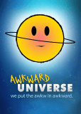 Awkward Universe