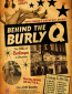 Behind the Burly Q