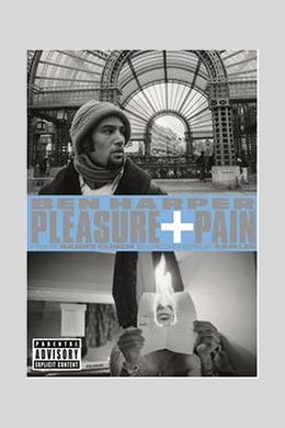 Ben Harper: Pleasure and Pain