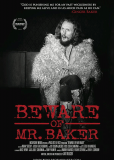 Beware of Mr. Baker