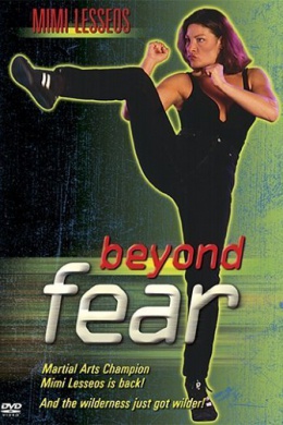 Beyond Fear