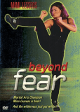 Beyond Fear