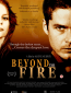 Beyond the Fire