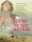 Beyond the Next Mountain