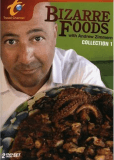 Bizarre Foods with Andrew Zimmern