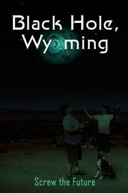 Black Hole, Wyoming