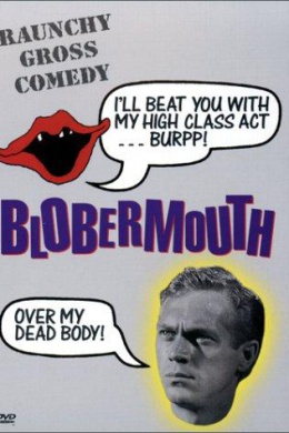 Blobermouth