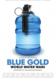 Blue Gold: World Water Wars