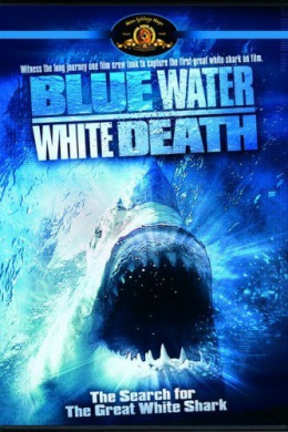 Blue Water, White Death