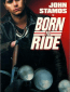 Born to Ride