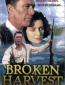 Broken Harvest