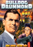 Bulldog Drummond at Bay