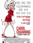 Carol Channing: Larger Than Life