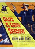 Cast a Long Shadow