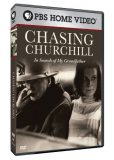 Chasing Churchill: In Search of My Grandfather