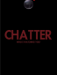 Chatter