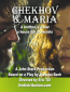 Chekhov and Maria