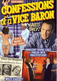 Confessions of a Vice Baron