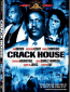 Crack House