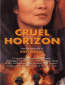 Cruel Horizon