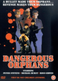 Dangerous Orphans