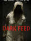 Dark Feed