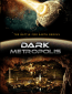 Dark Metropolis