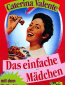 Das einfache Mädchen