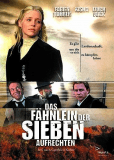 Das Fähnlein der sieben Aufrechten